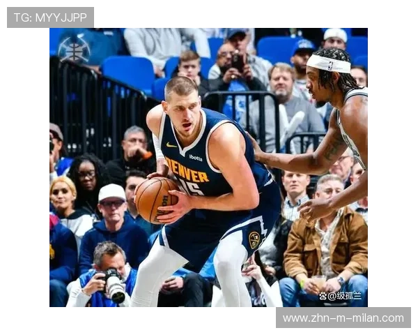 掘金赛季中统计：约基奇多点威胁成为稳定输出